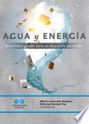 Agua y energía: actualidad y retos para un desarrollo sostenible