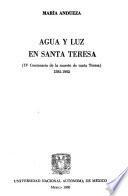 Agua y luz en Santa Teresa