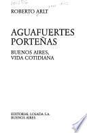 Aguafuertes porteñas