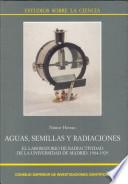 Aguas, semillas y radiaciones