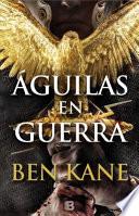 Águilas en Guerra / Eagles at War