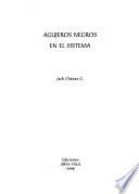 Agujeros negros en el sistema