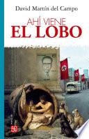 Ahí viene el lobo