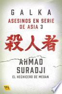 Ahmad Suradji: El hechicero de Medan