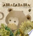 Ahora abracadabra! / And Now, Abracadabra!
