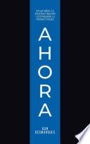 Ahora