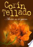 Ahora no te quiero