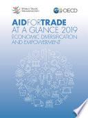 Aid for Trade at a Glance 2019 Economic Diversification and Empowerment