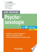 Aide-mémoire - Psychosexologie - 3e éd.