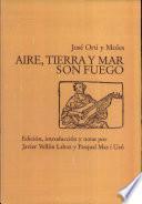 Aire, tierra y mar son fuego