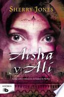 Aisha y Ali / The Sword of Medina