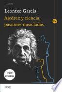 Ajedrez y ciencia, pasiones mezcladas