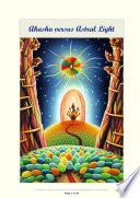 Akasha versus Astral Light