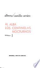 Al alba los centinelas nocturnos