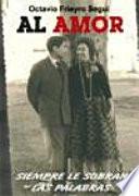 Al amor siempre le sobran las palabras