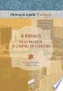 Al-Andalus, de la invasión al califato de Córdoba