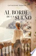 Al borde de un sueño