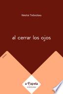 Al cerrar los ojos