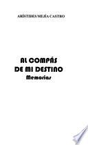 Al compás de mi destino