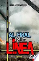 Al final de la línea