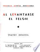 Al lavantarse el telon