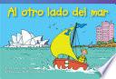 Al otro lado del mar (Across the Sea) Guided Reading 6-Pack