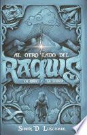 Al otro lado del raquis II. La niña y la lluvia