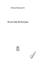 Al otro lado del San Juan