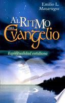 Al ritmo del Evangelio Mazariegos, Emilio L. 1a. ed.
