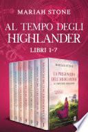 Al tempo degli highlander - Mega-Boxset: Libri 1-7