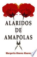 Alaridos de Amapolas (Thriller)