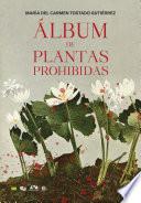 Álbum de plantas prohibidas