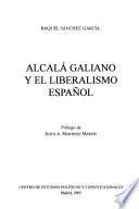 Alcalá Galiano y el liberalismo español