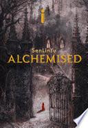 Alchemised