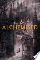 Alchemised
