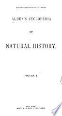 Alden's Cyclopedia of Natural History