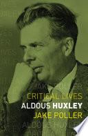 Aldous Huxley