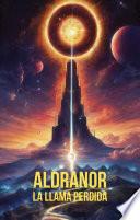 Aldranor: La llama perdida
