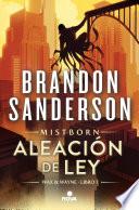 Aleación de ley (Wax & Wayne 1)