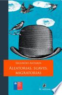 Aleatorias suaves migratorias