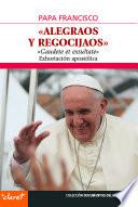 Alegraos y regocijaos