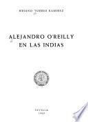 Alejandro O'Reilly en las Indias