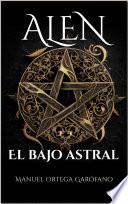 Alen. El bajo astral