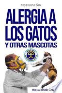 Alergia a los gatos y otras mascotas