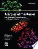 Alergias alimentarias. Reacciones adversas a alimentos y aditivos alimentarios