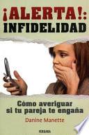 Alerta!: Infidelidad