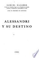 Alessandri y su destino