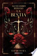 Alessandro Romano. La Bestia