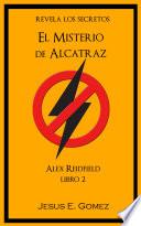 Alex Reidfield y el Misterio de Alcatraz
