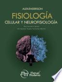 Alexánderson. Fisiología celular y neurofisiología